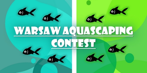 Konkurs Warsaw Aquascaping Contest 2018