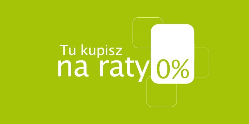 Zakupy na raty bez oprocentowania